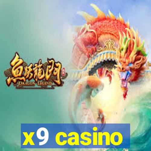 x9 casino